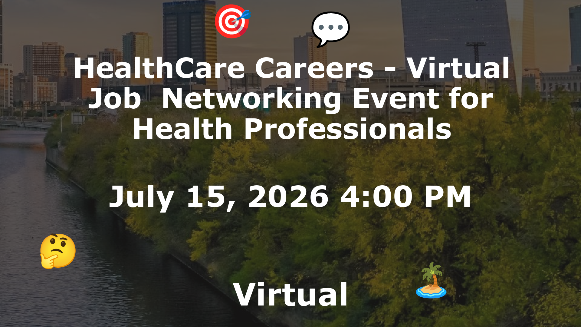 HealthCare Careers - Virtual Job  Networking Event for Health Professionals event image